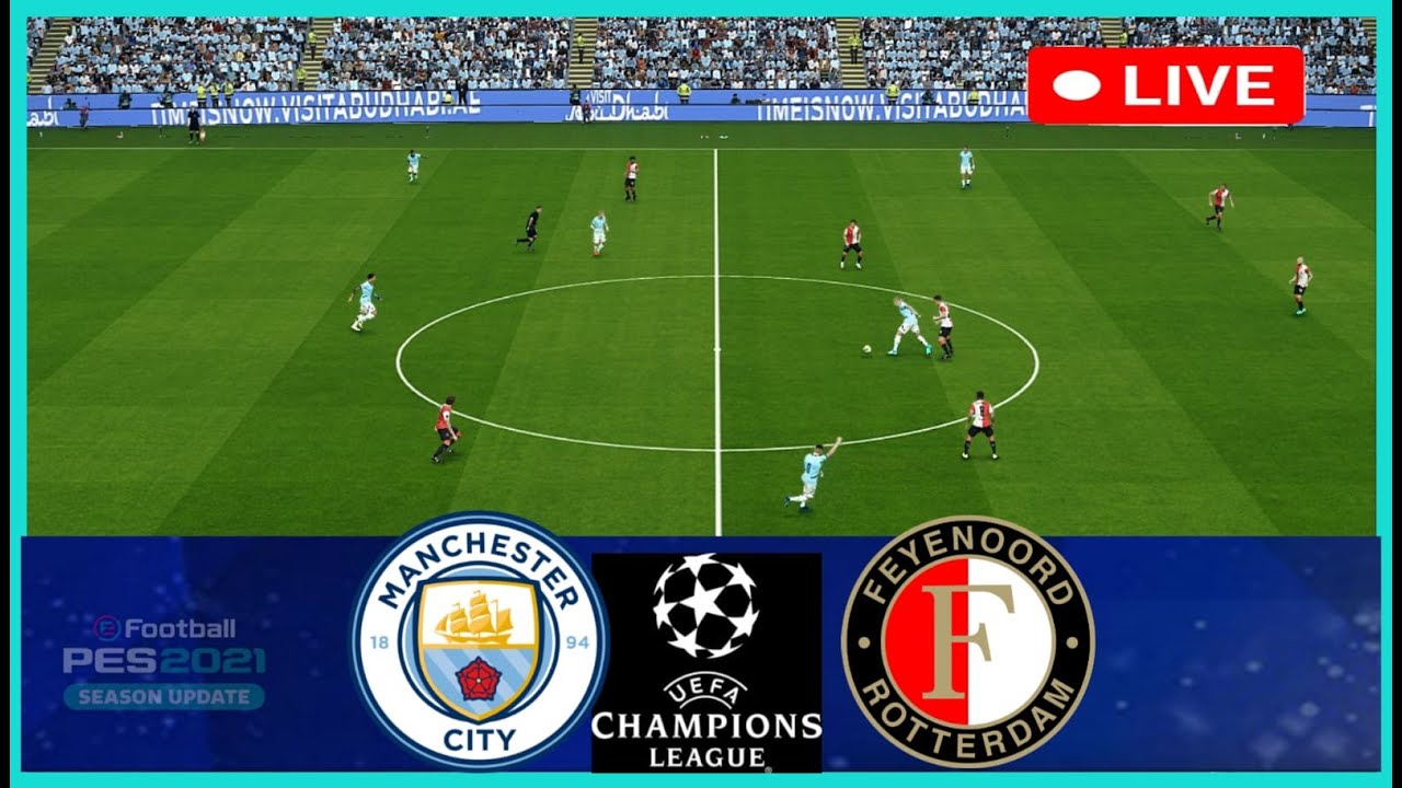 [LIVE] Manchester City vs Feyenoord | UEFA Champions League 2024/25 | Full Match Today