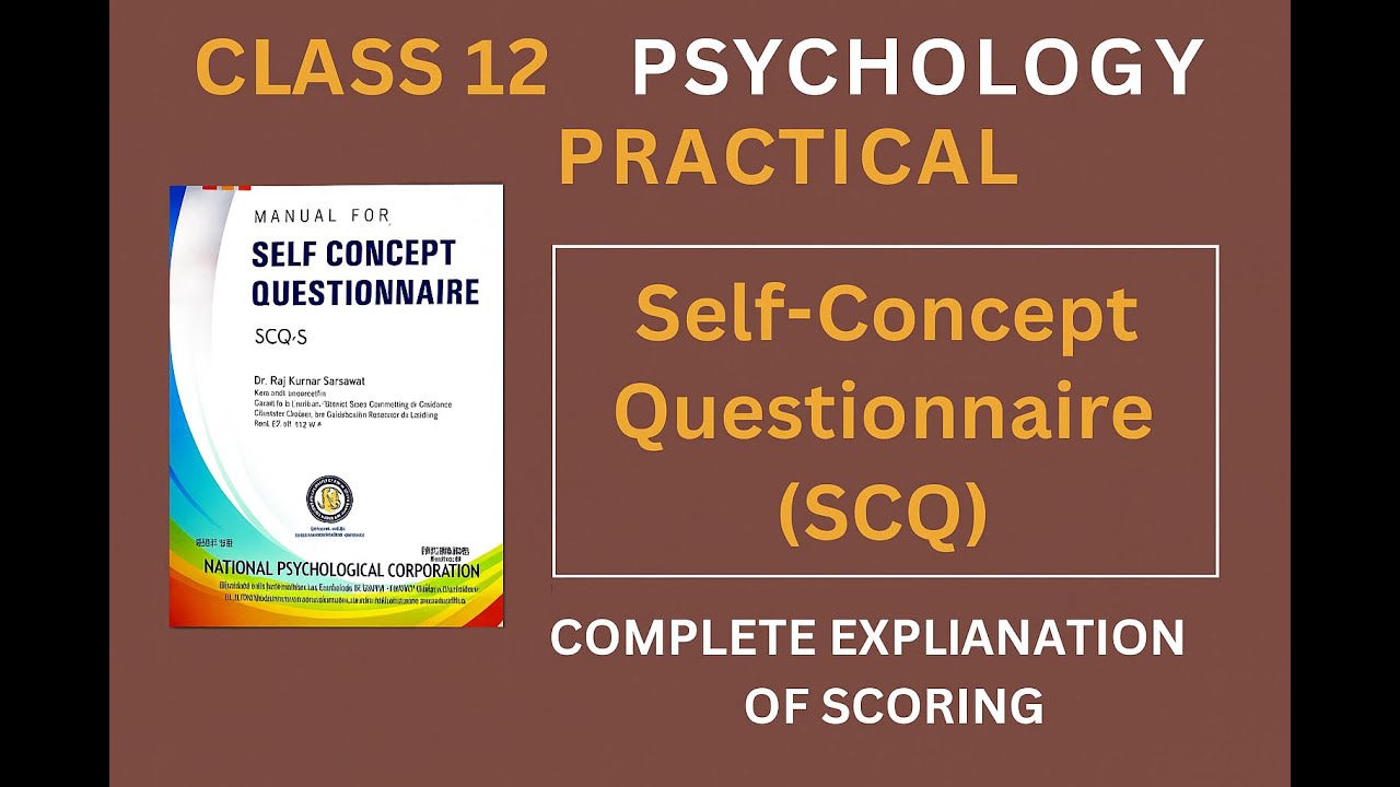 Self-Concept Questionnaire (SCQ) | Class 12 Psychology Practical Complete File Preparation & Scoring