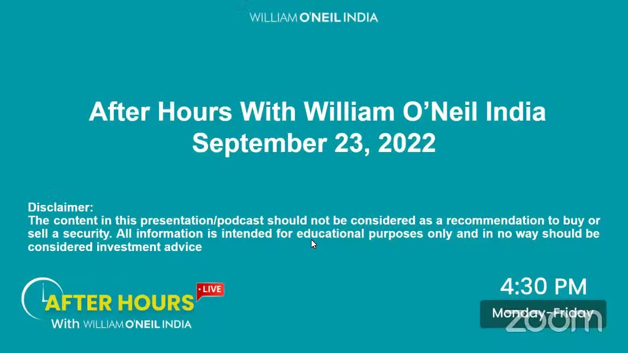 After Hours with William O'Neil India | Sept 23, 2022