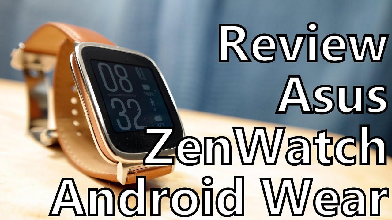 Smartwatch Review: Asus ZenWatch Running Android Wear 5.0 Lollipop