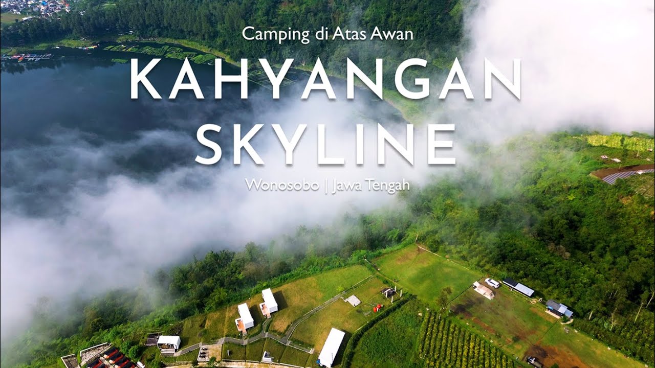 Camping di Kahyangan Skyline Wonosobo| View 360° Negeri Diatas Awan