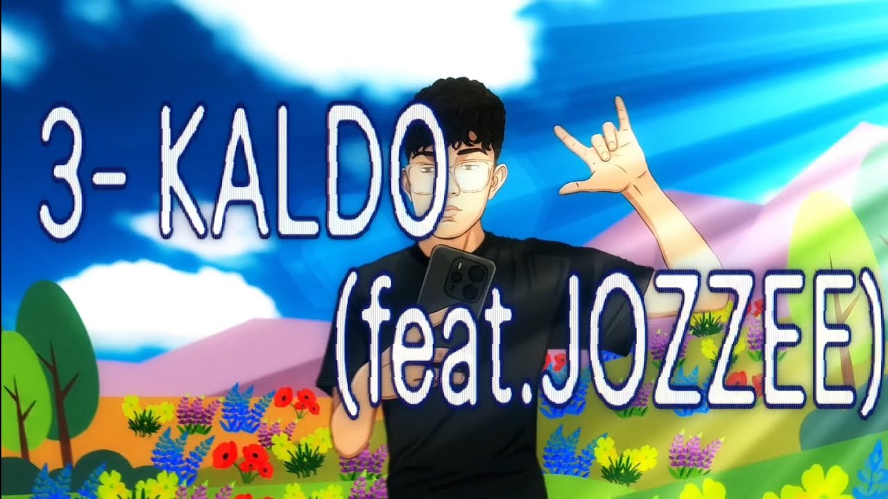 3 - KALDO (Feat.JOZZE) - Grvlloyf 