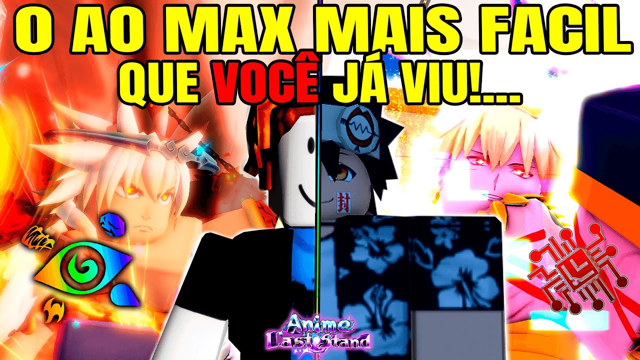 A -`FACILIDADE´- DO 0 ao MAX no ANIME LAST STAND! - O FILME PART 1