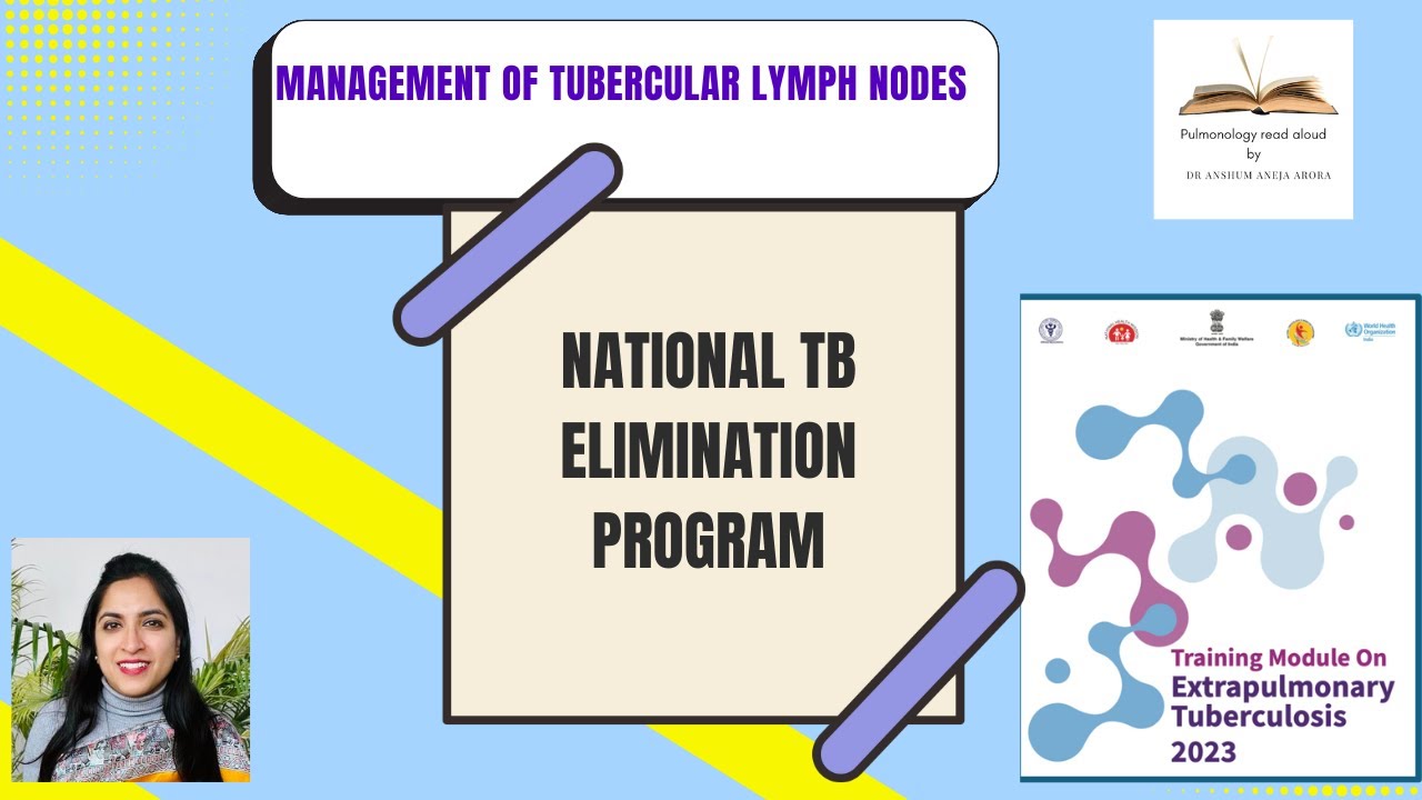 TB Lymph Node Disease | Extrapulmonary TB | NTEP 2023 Module | Pulmonology Read Aloud