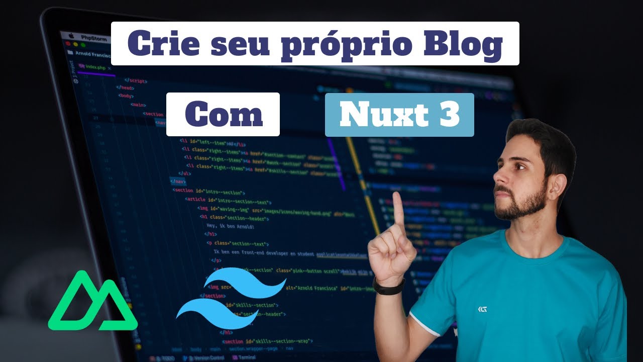 Crie Seu Próprio Blog com Nuxt 3 e Tailwind: Do Setup ao SEO