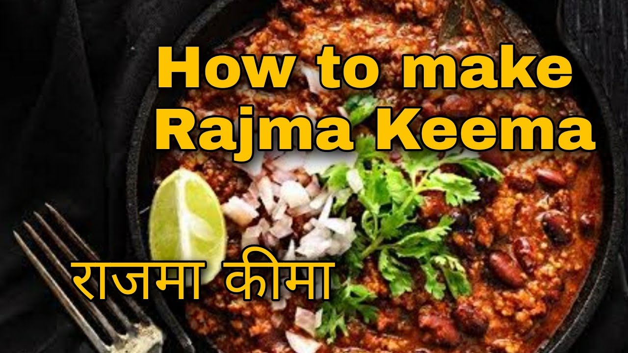 Rajma Keema- Mughlai Style|| Step by Step for beginners
