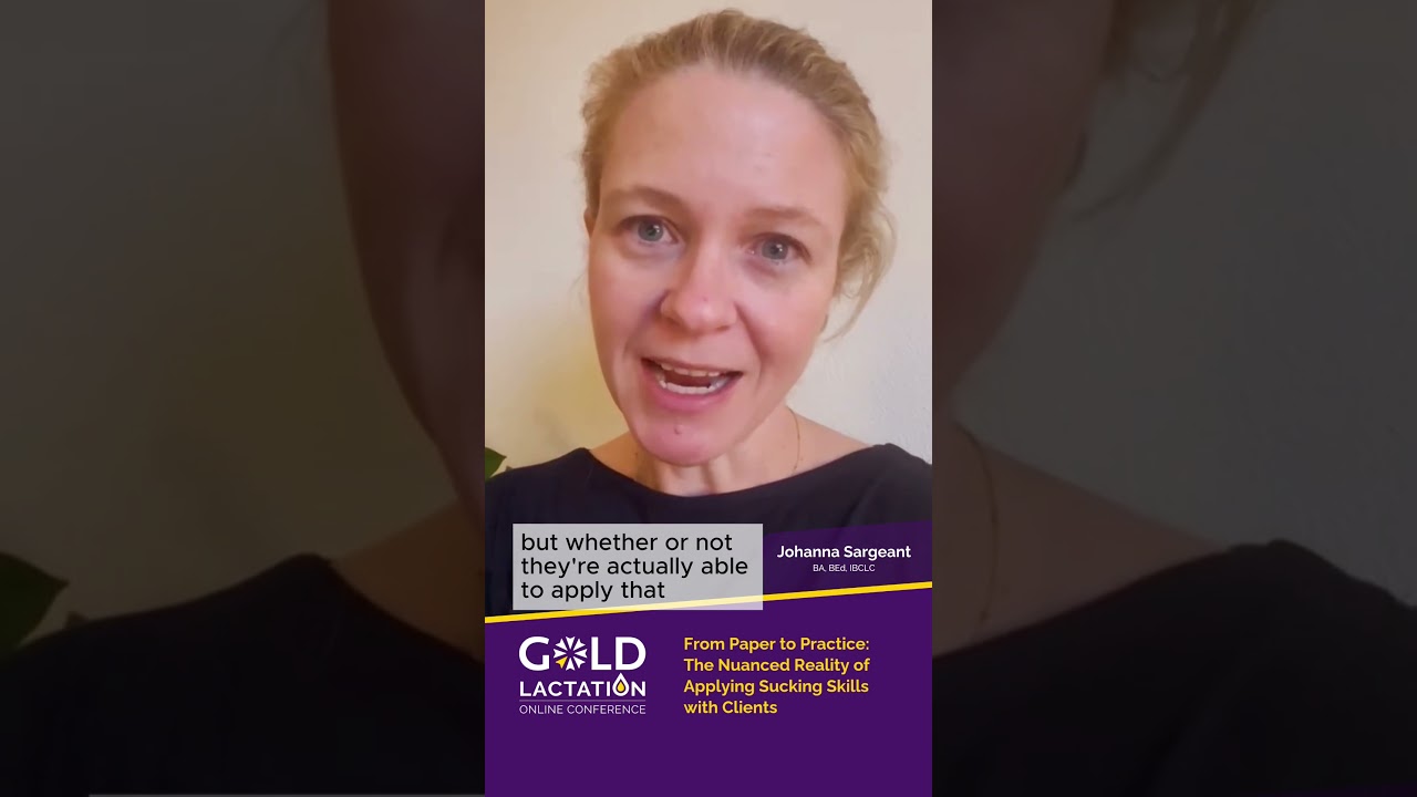 Applying Sucking Skills with Clients | Johanna Sargeant GOLD Lactation 2026