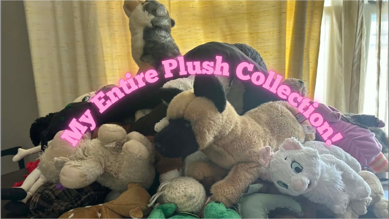 My whole plush collection tour