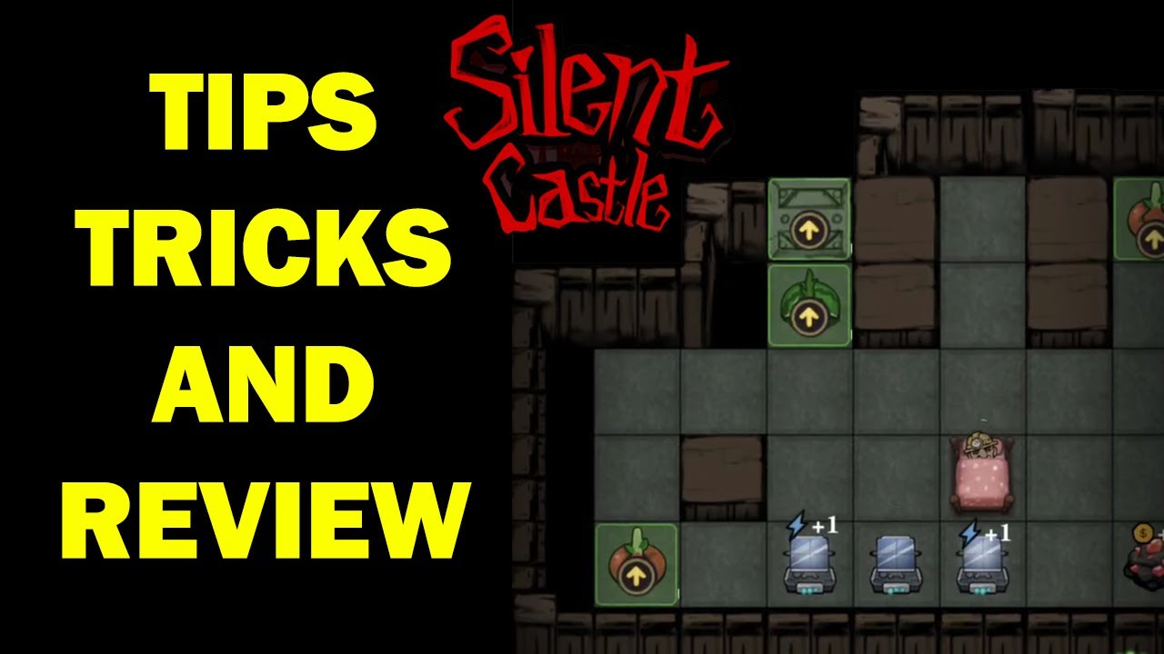 Silent Castle Tips and Tricks and Review