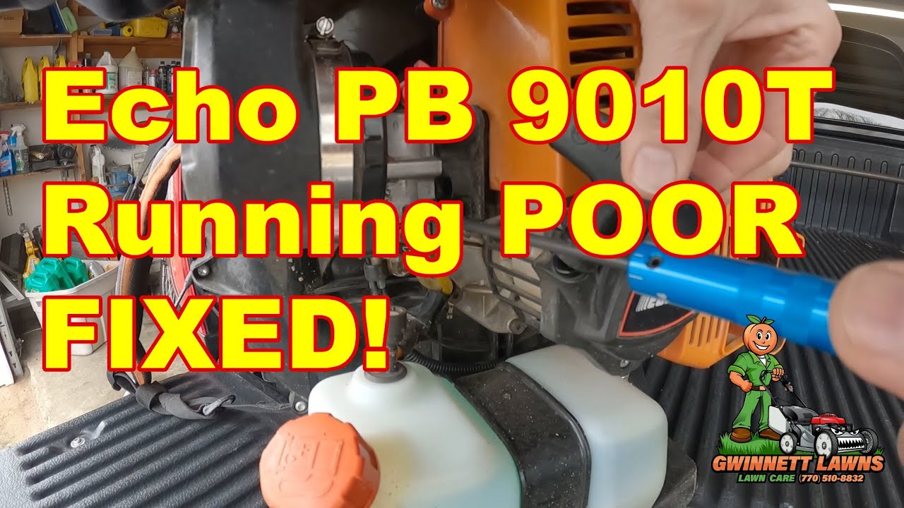 Echo PB 9010T Backpack Blower RUNNING POOR FIXED!