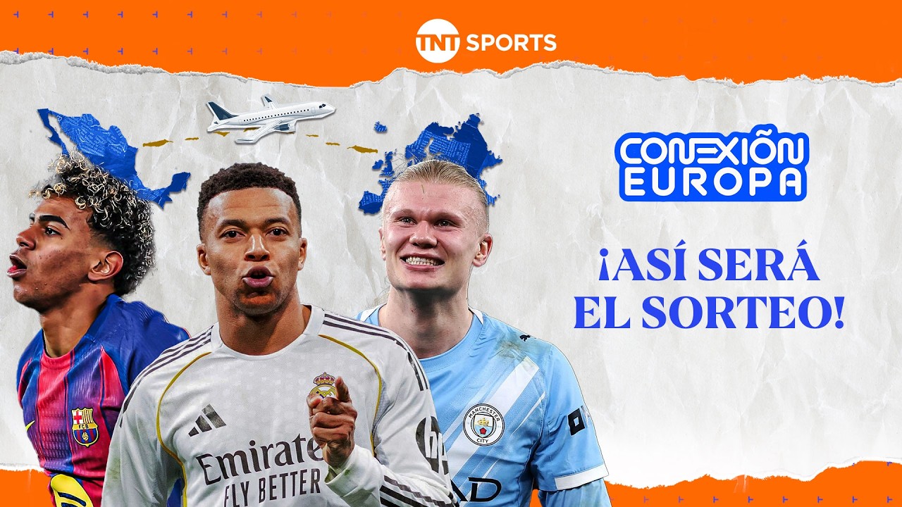 UEFA CHAMPIONS LEAGUE: LOS POSIBLE CRUCES EN OCTAVOS DE FINAL | CONEXIÓN EUROPA