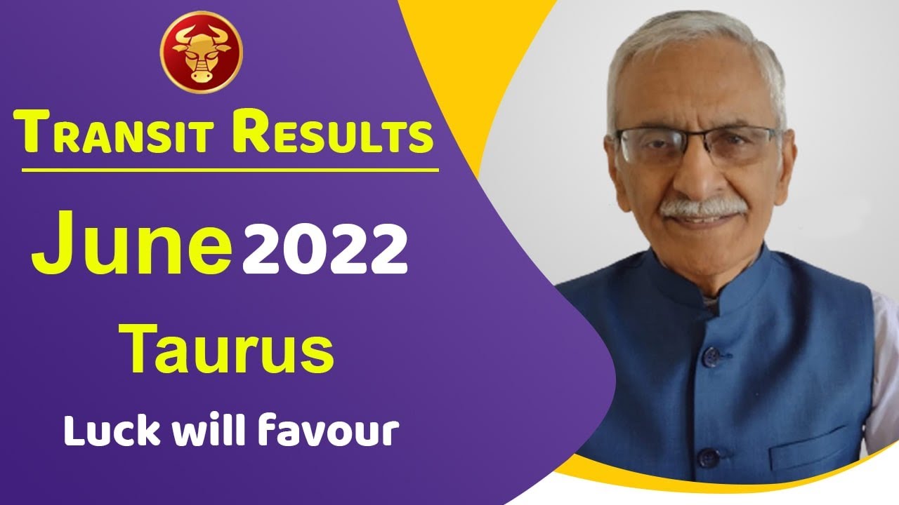 Taurus Horoscope June 2022 || Vedicpredict