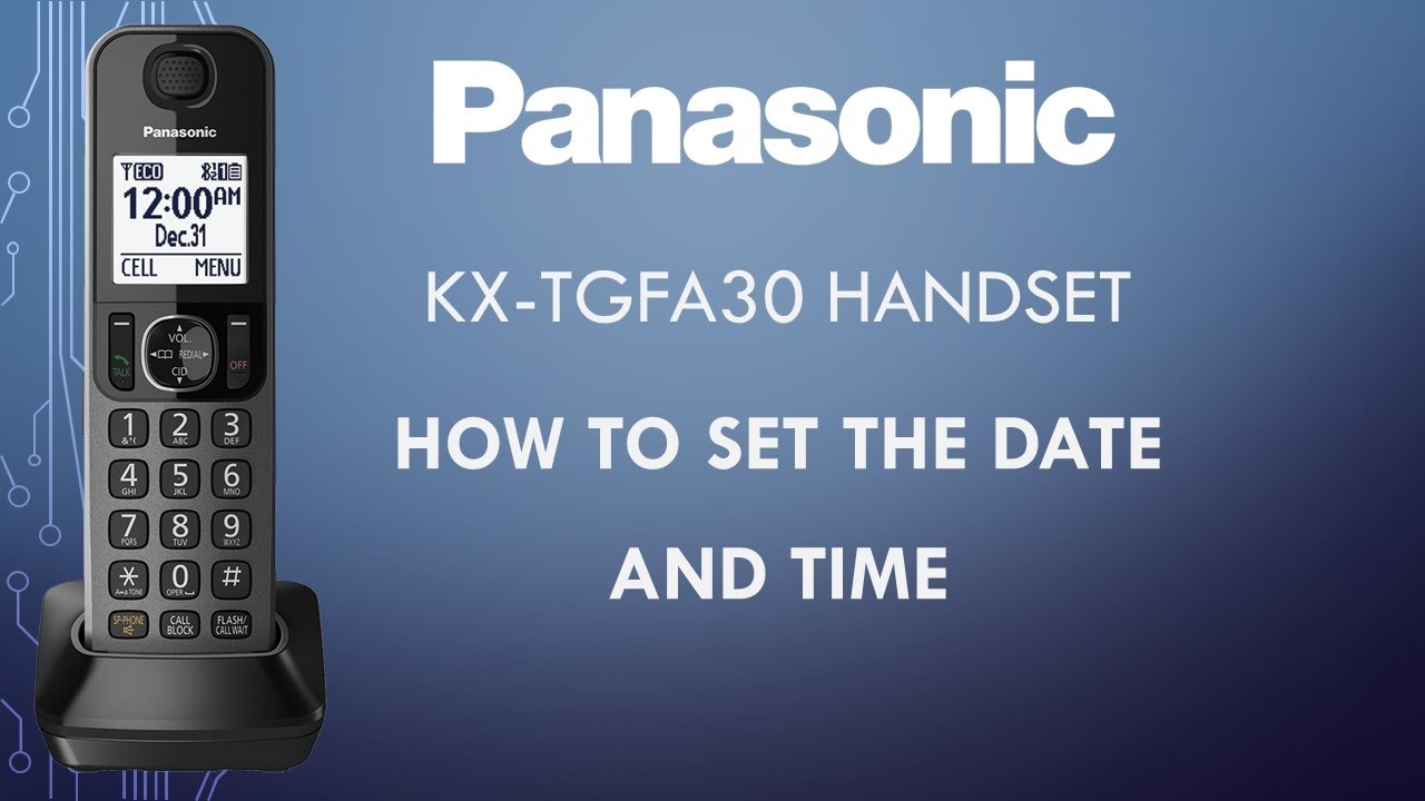 Panasonic - Telephones - Function - How to set the date and time. Models listed in Description.