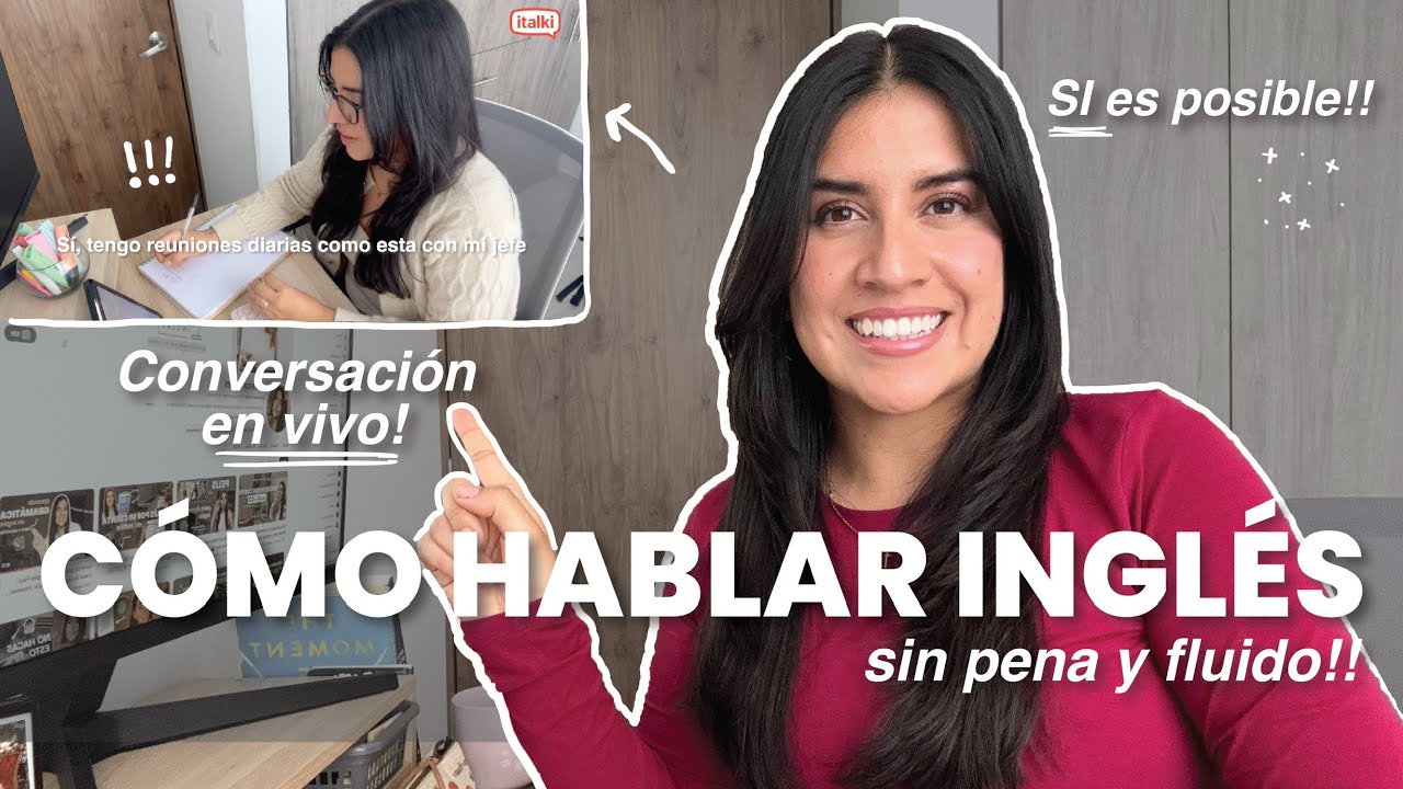 Cómo Aprender Inglés hasta Nivel Conversacional Avanzado!! 🌎 | italki