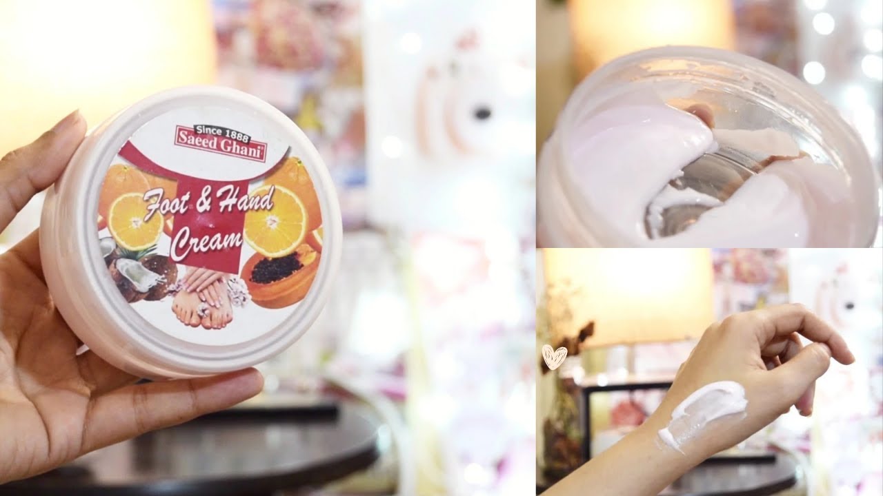 Saeed Ghani Foot And Hand Whitening Cream Review