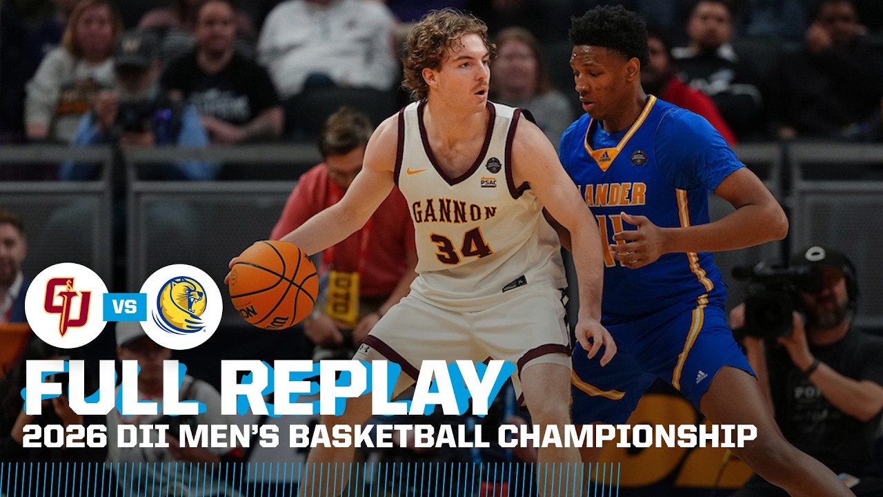 Gannon vs. Lander: 2026 DII men's basketball national championship | FULL REPLAY