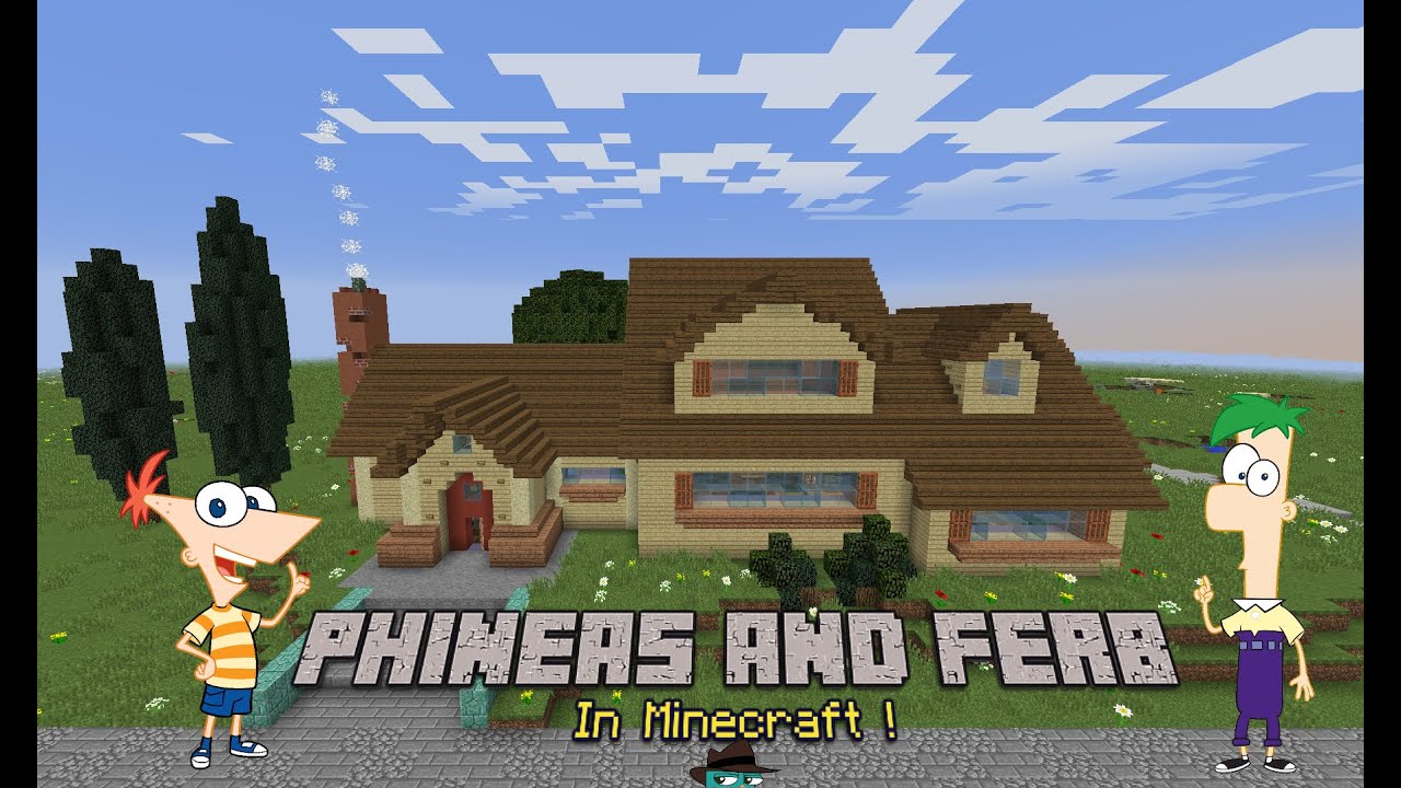 Minecraft: Phineas and Ferb House !