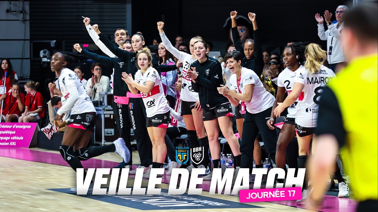 VEILLE DE MATCH - TOULON MÉTROPOLE VAR HANDBALL VS BBH (JOURNÉE 17, LBE)
