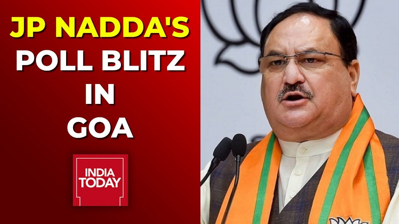 JP Nadda Live in Goa | BJP President In Goa | Goa Election 2022 | India Today Live