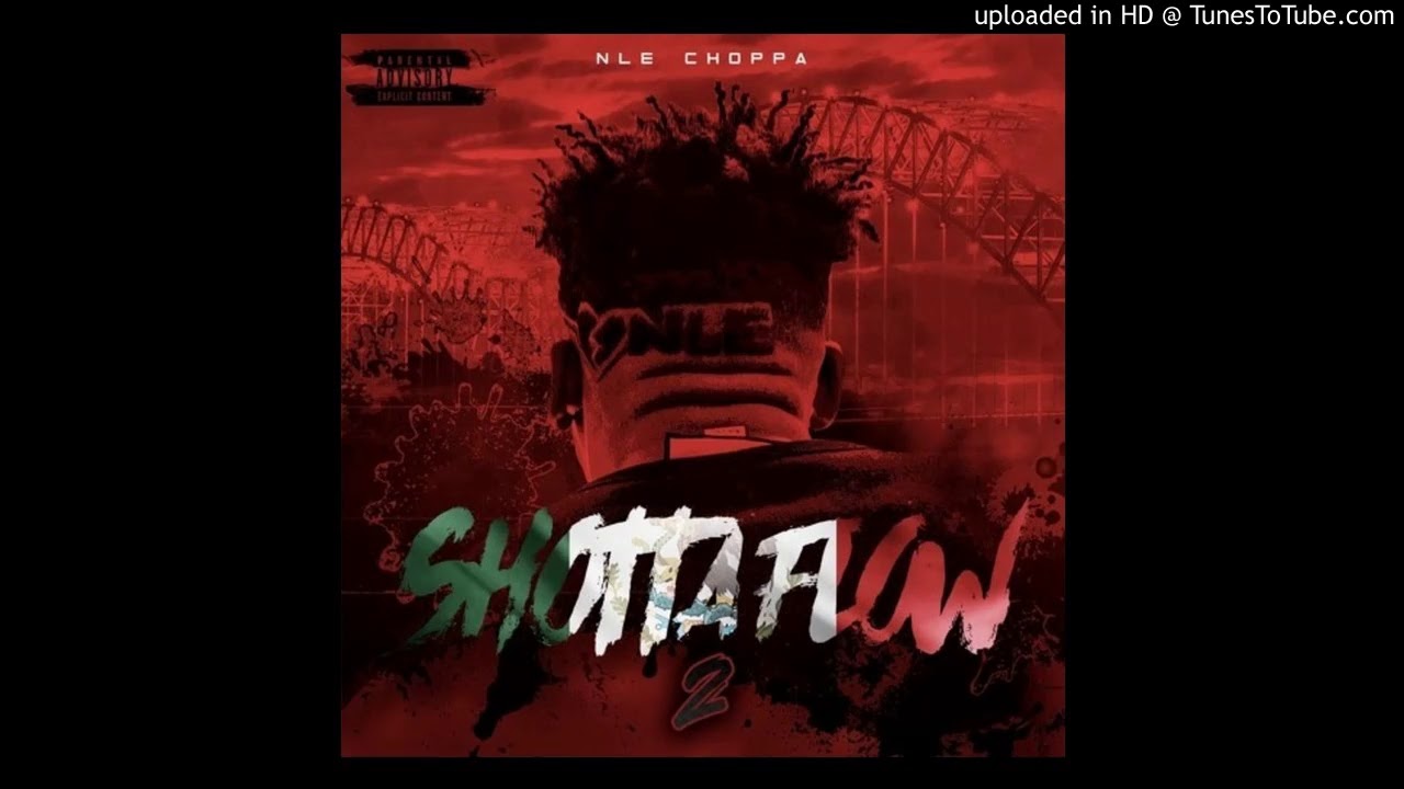 NLE Choppa - Shotta Flow 2 (Prod. khroam)