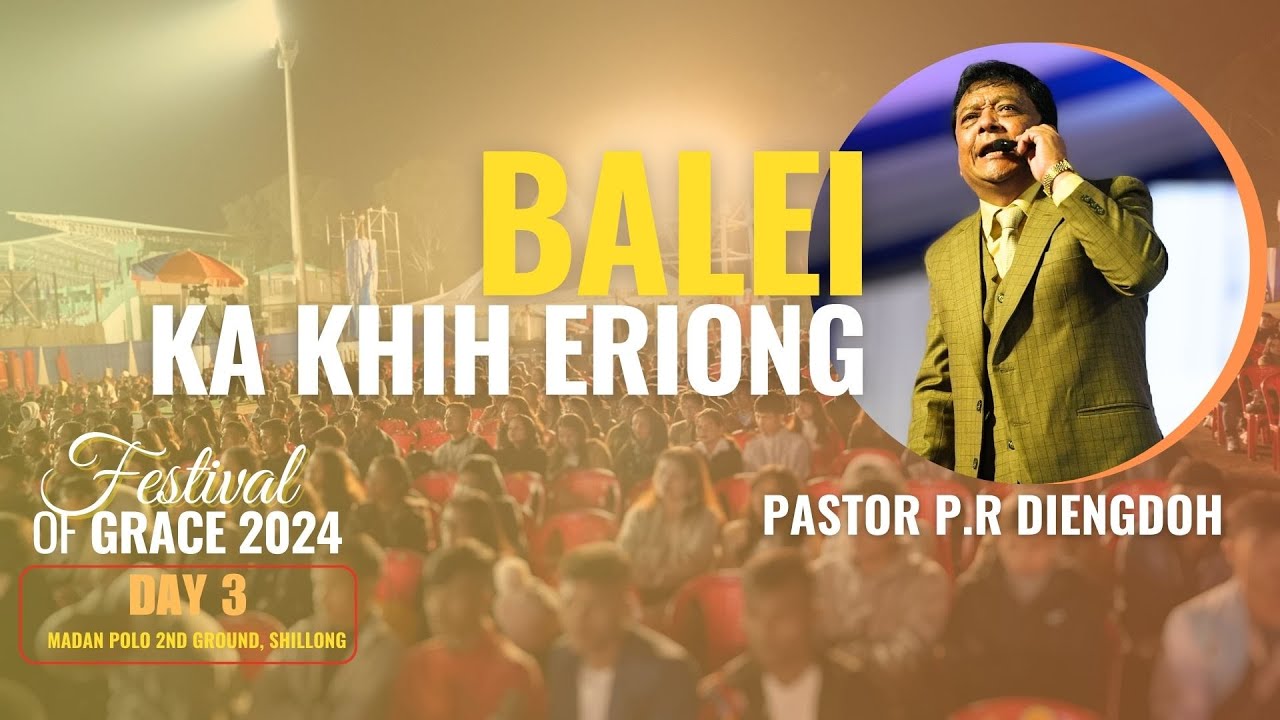 Festival Of Grace 2024 || DAY 3 @Polo 2nd Ground, Shillong || 26th October 5:30 Pm