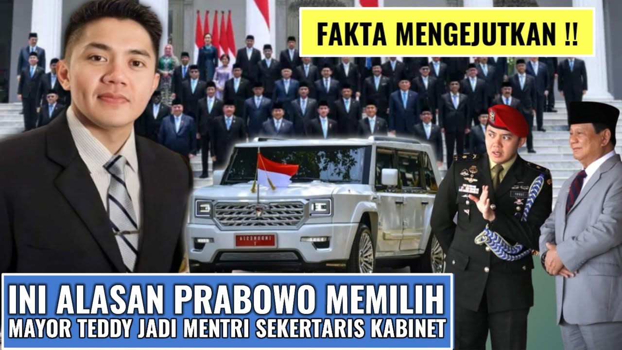MENGEJUTKAN !! INILAH FAKTA MAYOR TEDY !! MENTRI SEKERTARIS KABINET PILIHAN PRABOWO