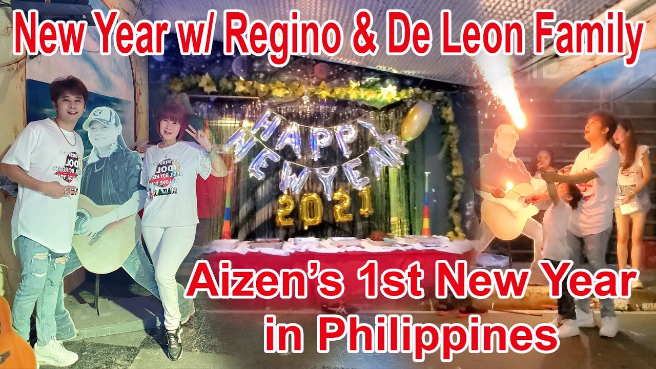 New Year's Eve 2021 with Regino & De Leon Family | Aizen's 1st New Year In Philippines