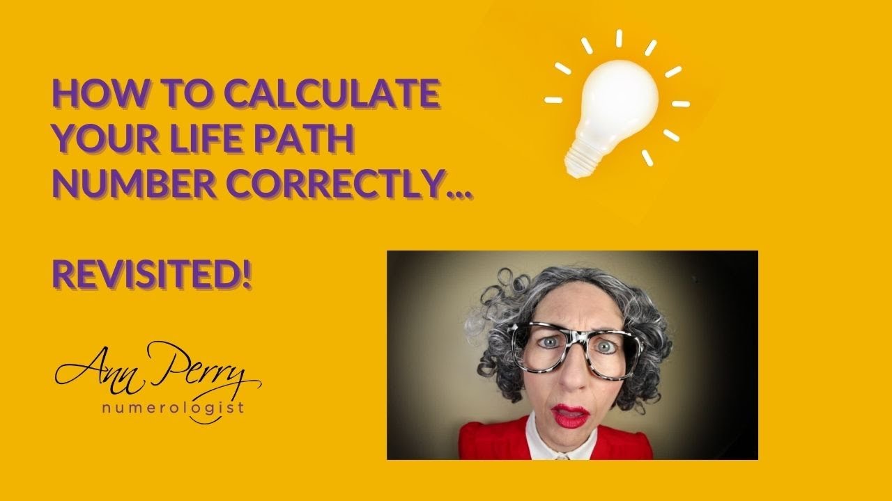 How to Calculate Your Life Path Number Correctly
