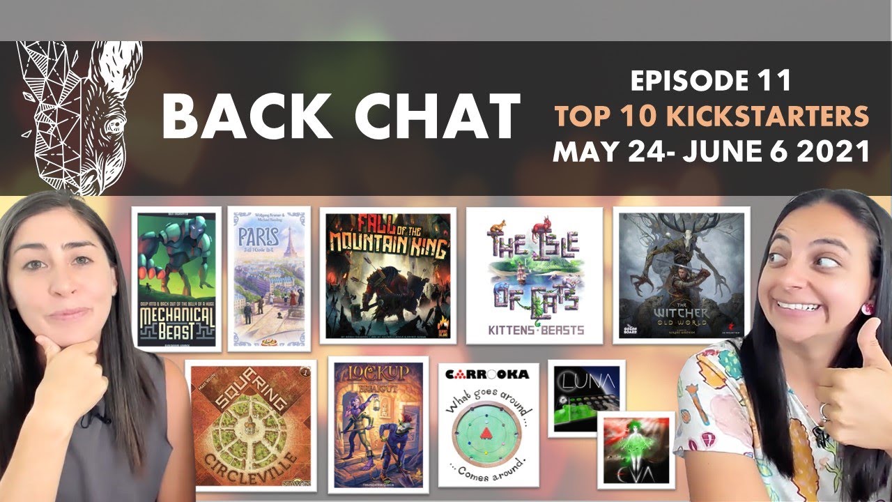 Back Chat (Top 10 Kickstarter Board Games) Ep11 feat. The Witcher, Fall of the Mountain King & More!