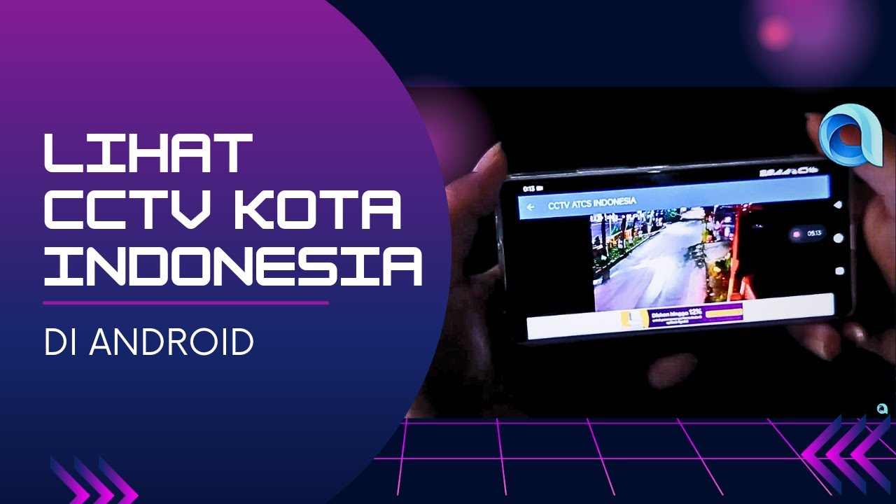 Aplikasi CCTV Kota Indonesia - Android