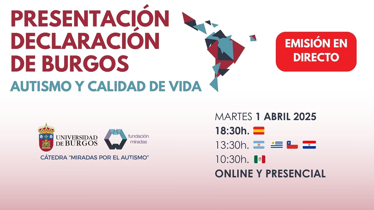 Presentación Declaración de Burgos: Autismo y calidad de vida