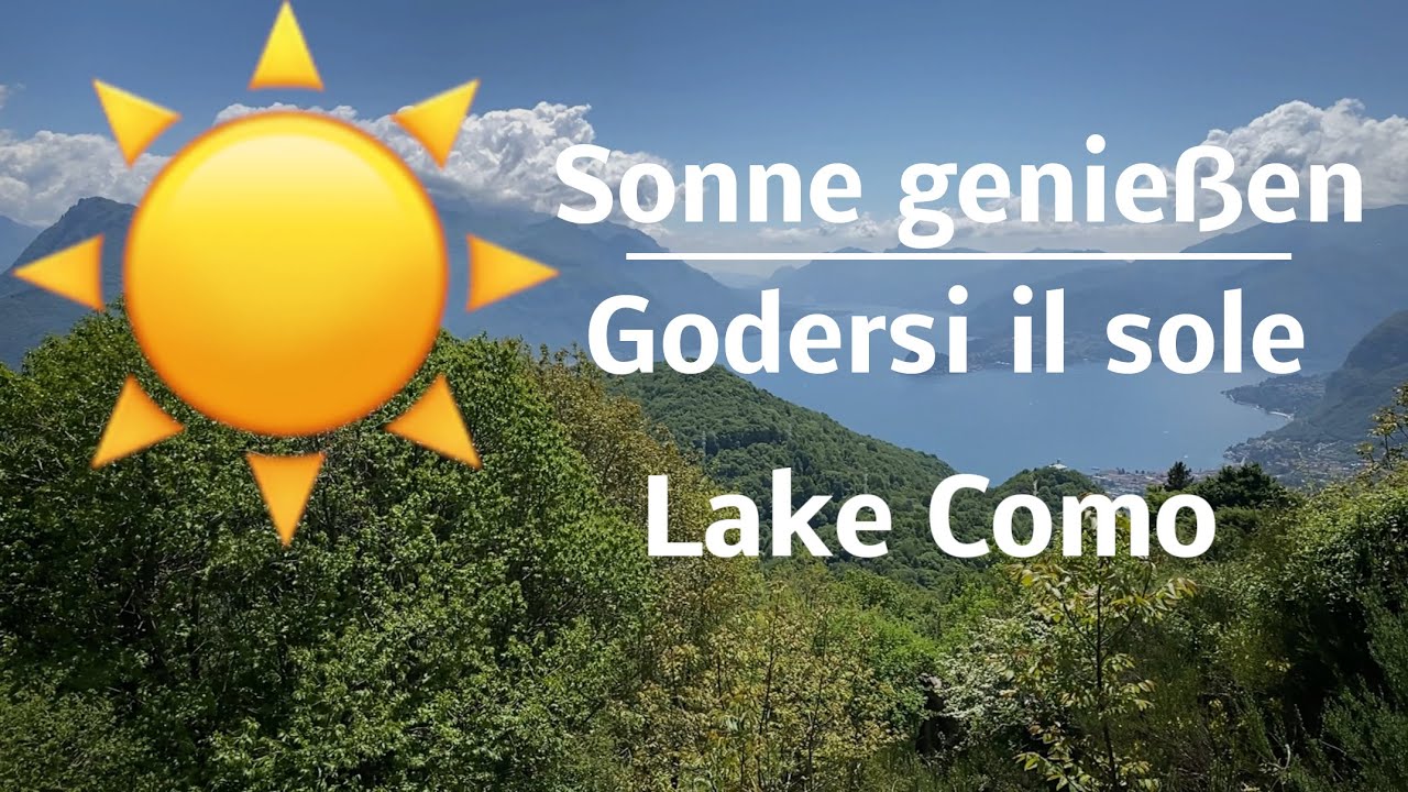 Die Sonne genießen am Comer See, Lake Como, Lago di Como, Stalla del Nonno, #lagodicomo #lakecomo