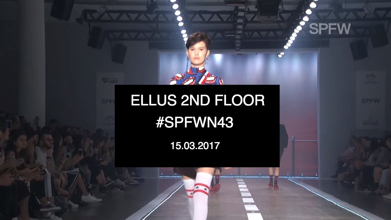 ELLUS 2ND FLOOR | DESFILE #SPFW N43
