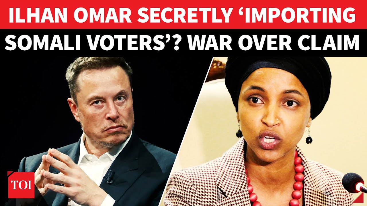 Dems Helping Illegal Immigrants? ‘Ilhan Omar Importing Somali Voters’ | Elon Musk’s Big Attack