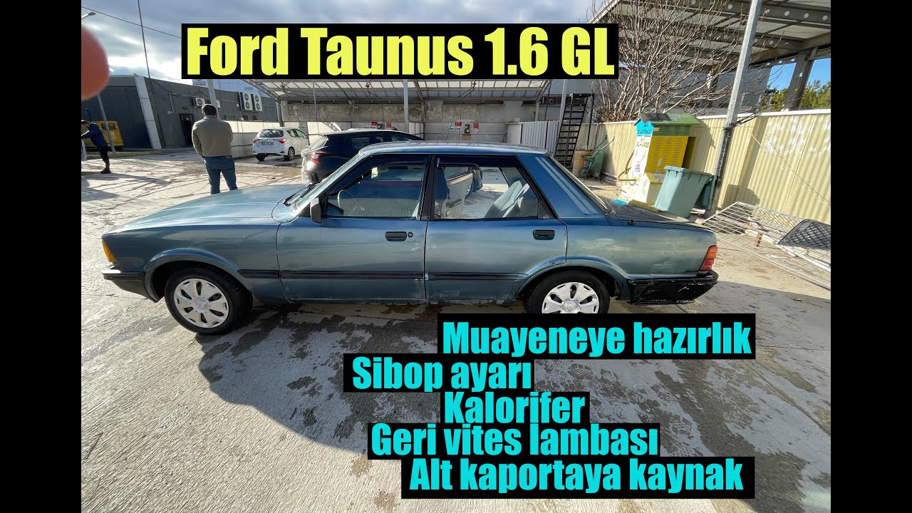 Ford Taunus 1.6 GL / Conta mı Buji mi? / Kalorifer baş ağrıttı / 29 Kasım 6 Aralık tamirat süreci