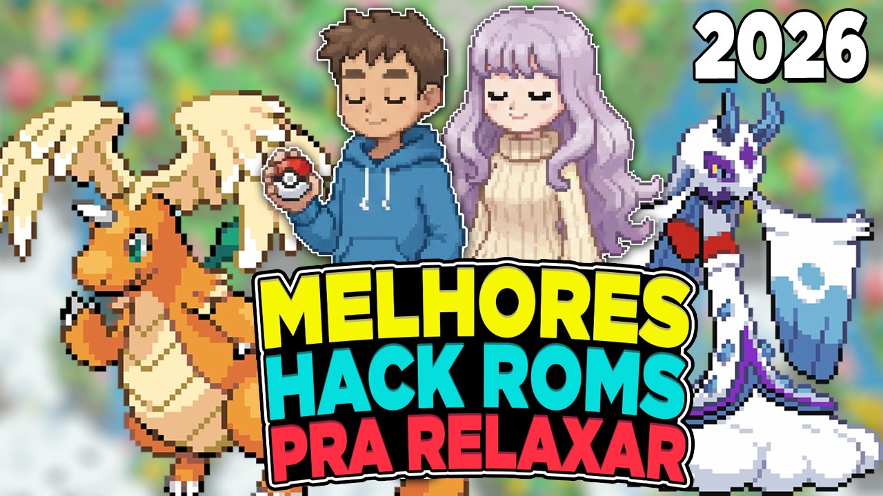 TOP 7 MELHORES HACK ROM POKÉMON PRA RELAXAR - POKÉMON 2026 GBA E ANDROID