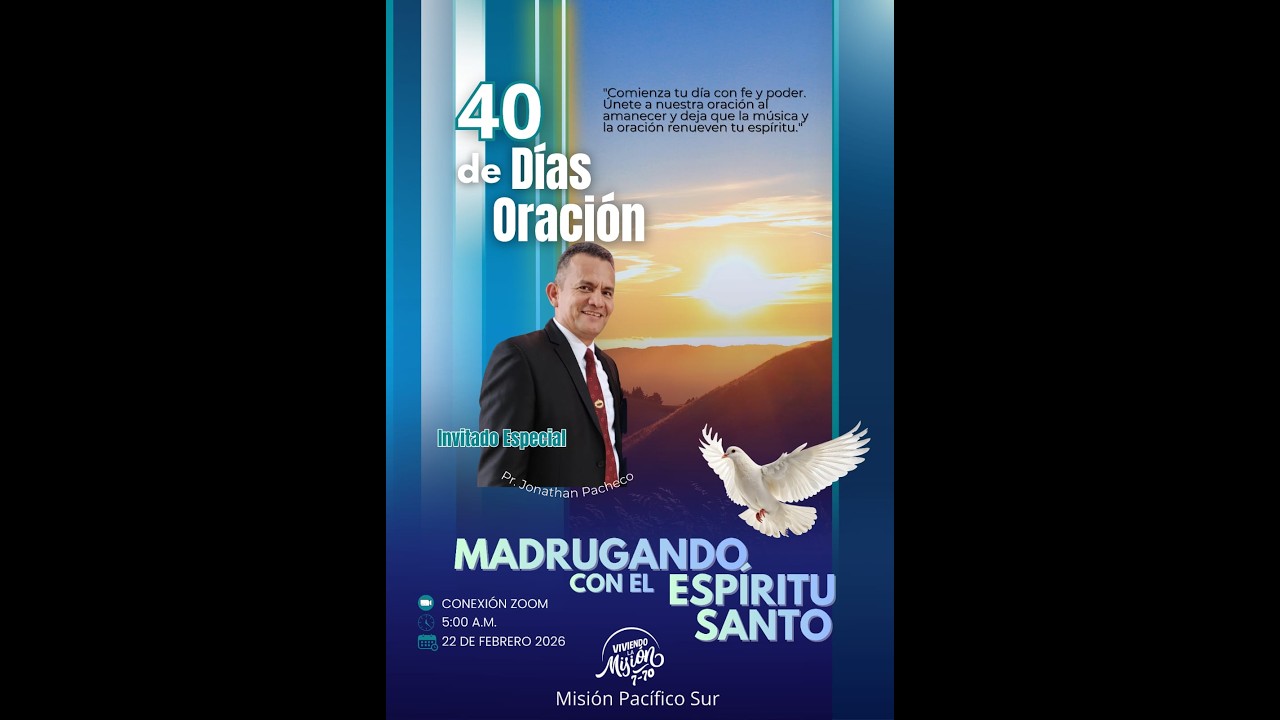 MADRUGANDO CON EL ESPIRITU SANTO.  DIA 22: UN LLAMADO A LA PLENITUD.  PR JHONTAN PACHECO