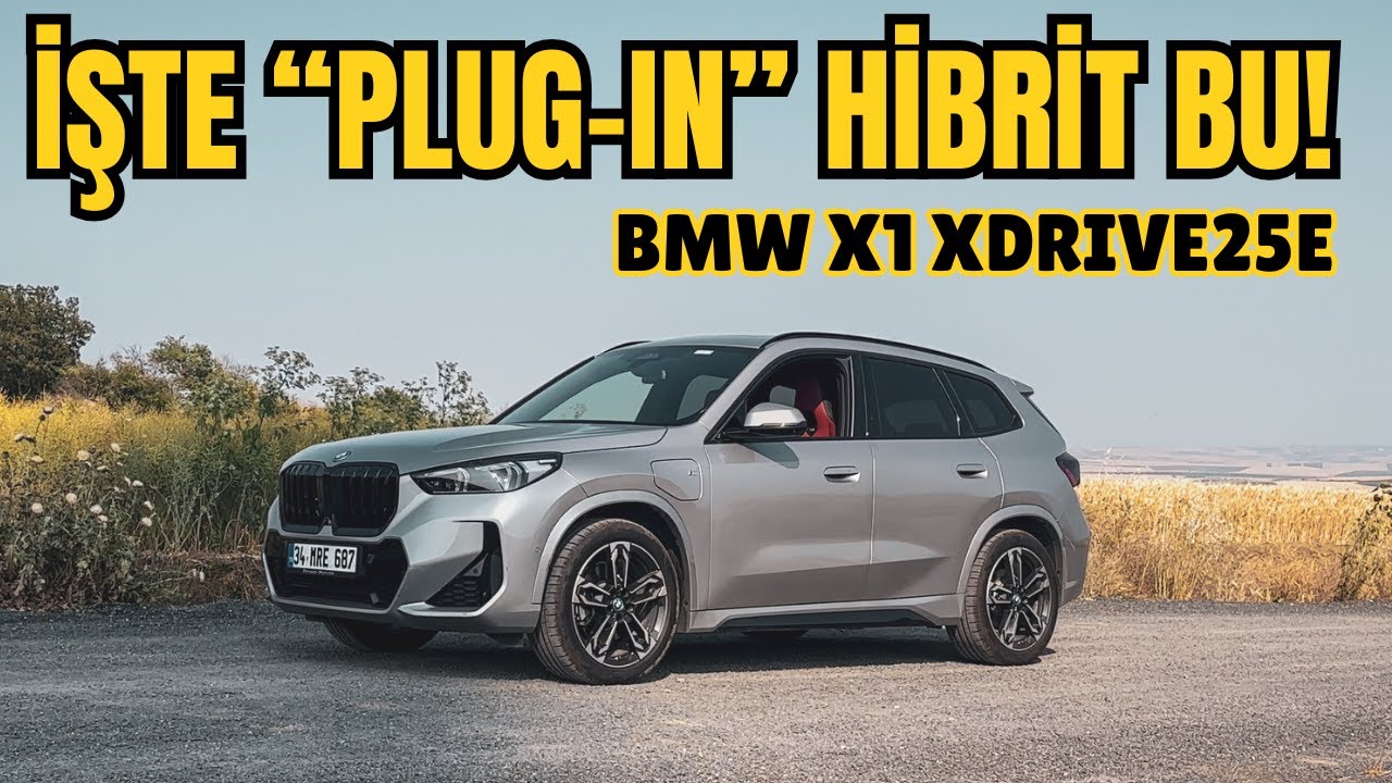 Şarjlı Hibritin Servis Maliyeti Yüksek Mi? | BMW X1 xDrive25e Test Sürüşü |
