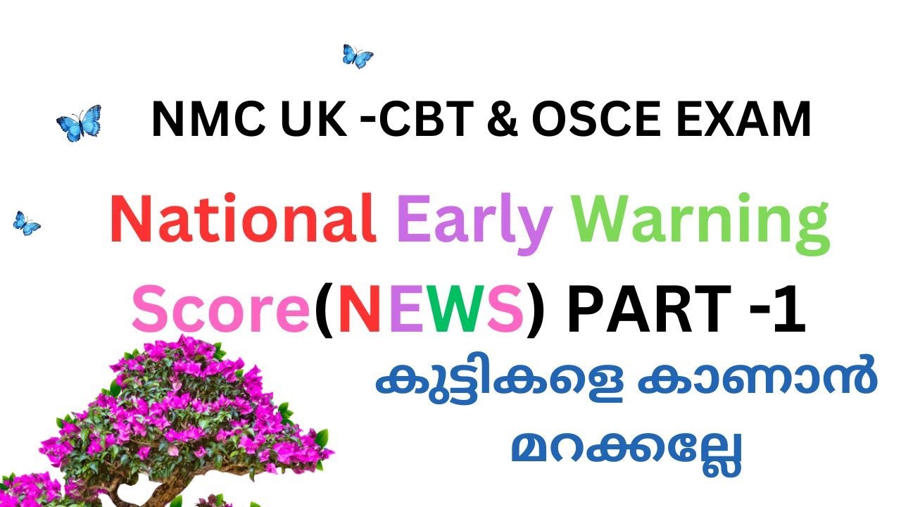 National Early Warning Score//NMC UK CBT//OSCE//Must Watch, For online CBT training -+44 7889 447319