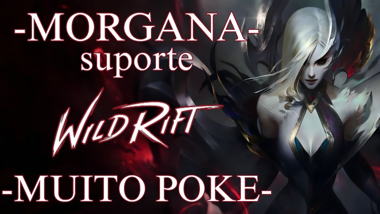 MORGANA É O MELHOR SUPORTE CONTRA TANK!! - GAMEPLAY COMPLETA | WILD RIFT | (s'18) 