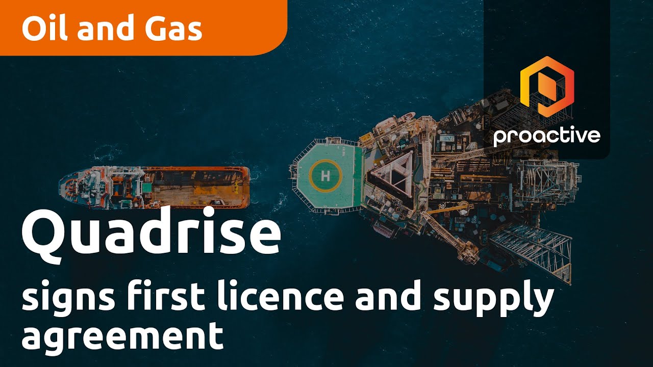 Quadrise signs first licence and supply agreement for potential energy 