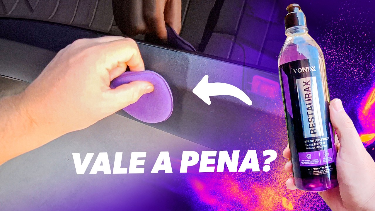 RESTAURAX da VONIXX É Bom e Vale a Pena? Restaurador de Plástico