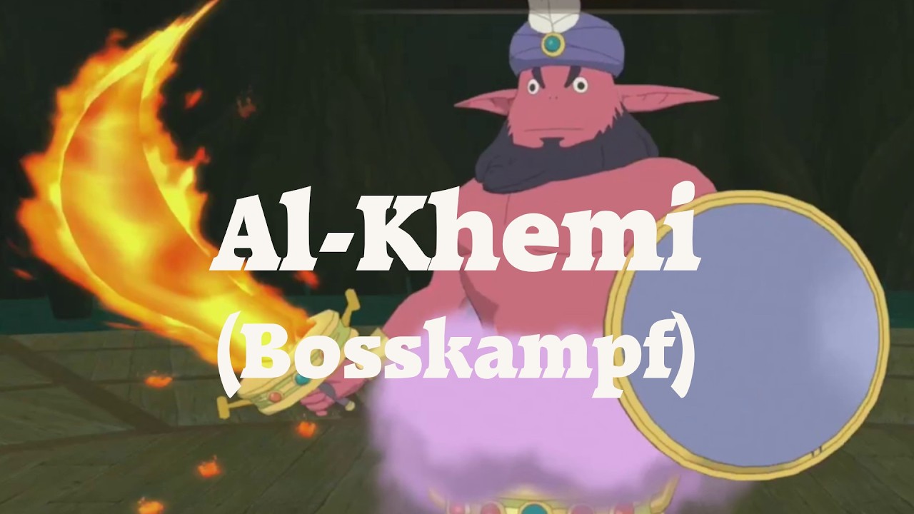 Ni no Kuni | Al-Khemi (Bosskampf) [First Playthrough] °52