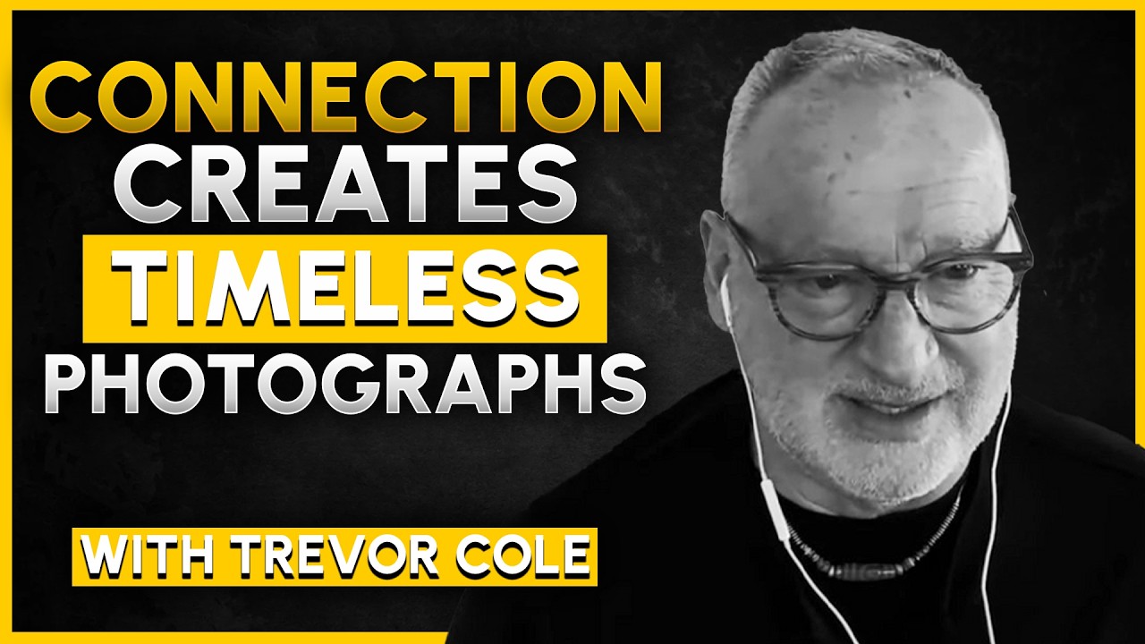 How to Capture Life’s Most Authentic Moments Through a Lens - Trevor Cole