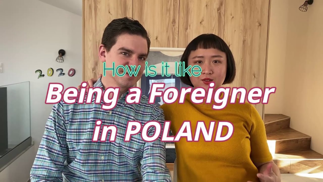 Being a Foreigner in Poland