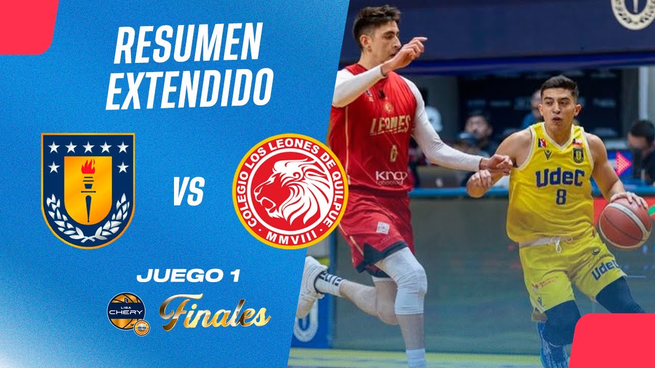🏀Resumen Extendido: UdeC vs Los Leones - J1 Finales Liga Chery by Cecinas Llanquihue 2025