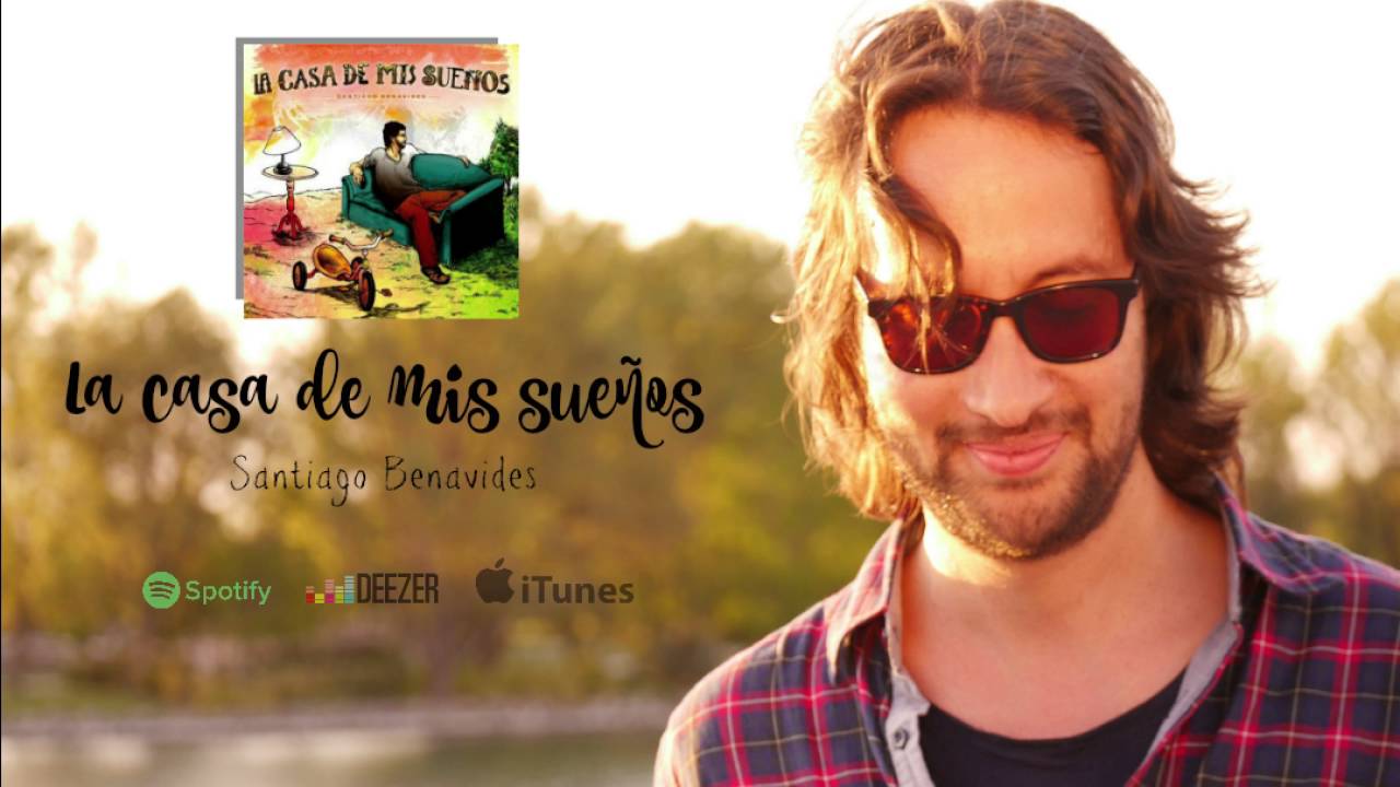 Santiago Benavides - La casa de mis sueños (audio Oficial)