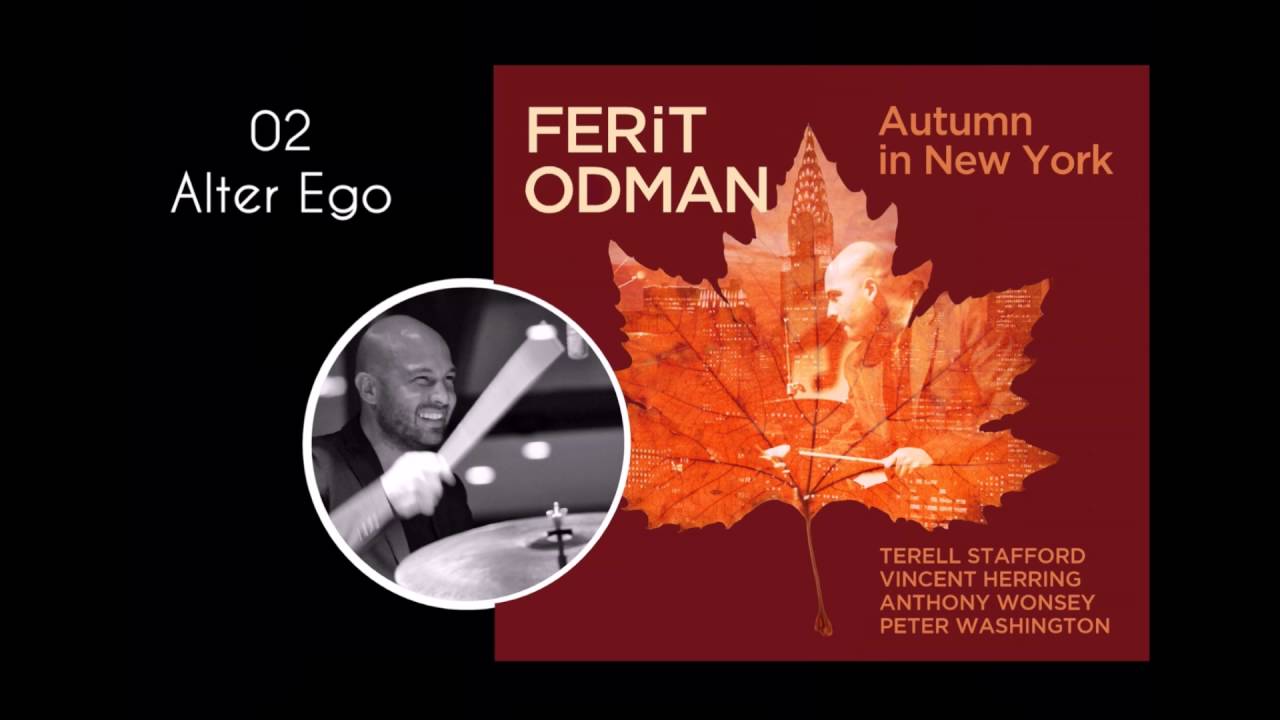 Alter Ego - Ferit Odman - Autumn In New York