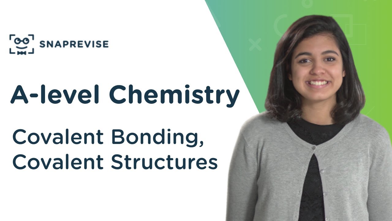 Covalent Bonding & Structures | A-level Chemistry | OCR, AQA, Edexcel
