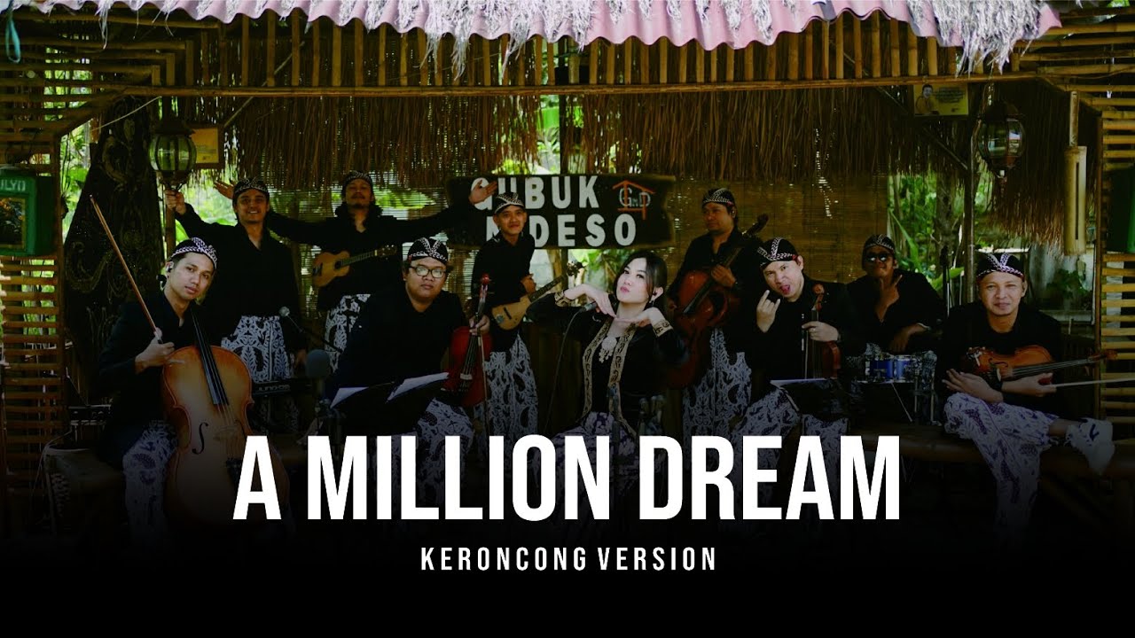 A Million Dreams - Keroncong Cover